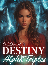 A Demonial Destiny: The Alpha Triplets