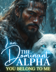 I am The Dominant Alpha